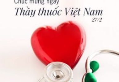 Ngày Thầy thuốc Việt Nam 27/2: Lịch sử ra đời và ý nghĩa